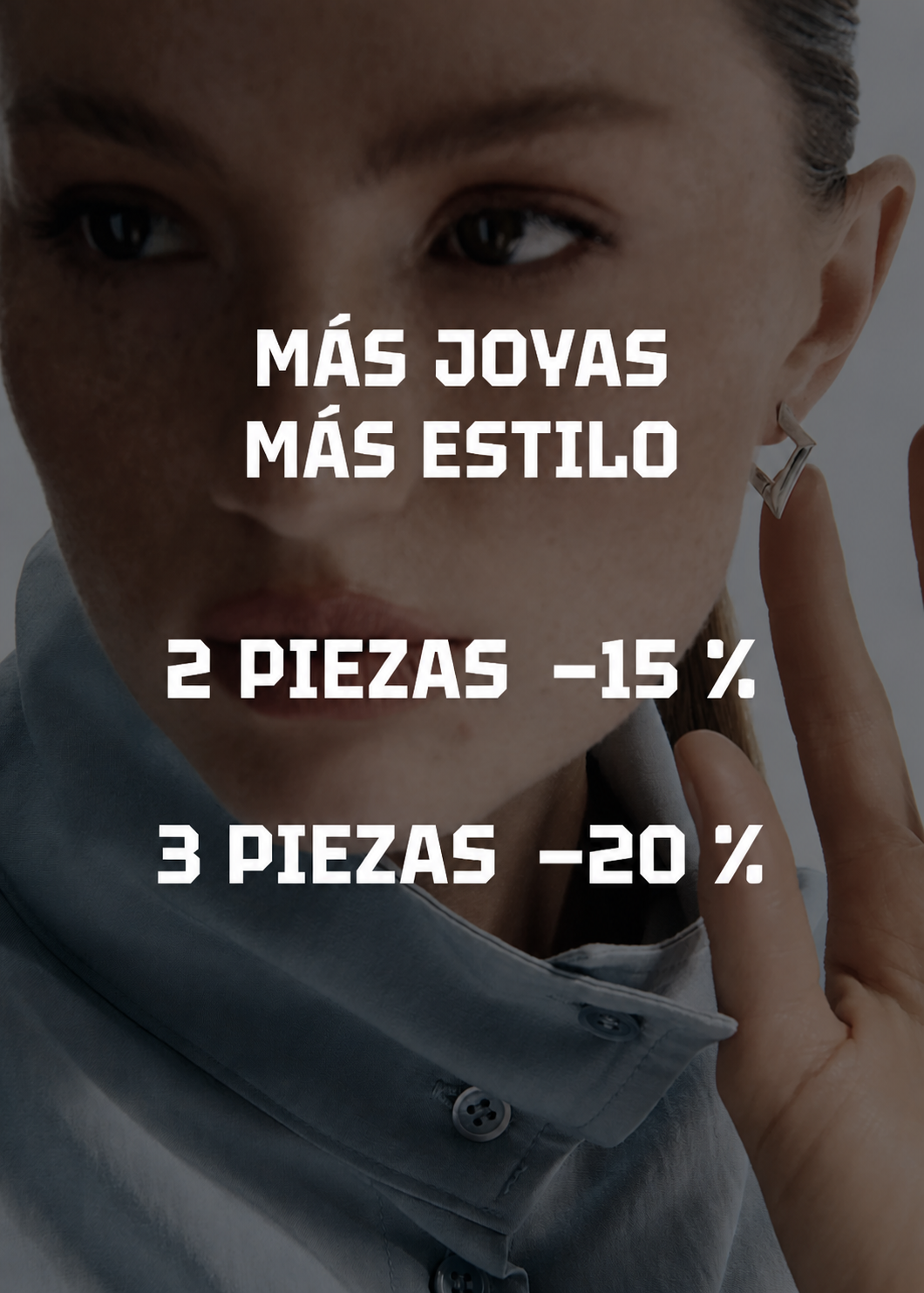15 % de descuento en dos y 20 % en tres joyas para mujer