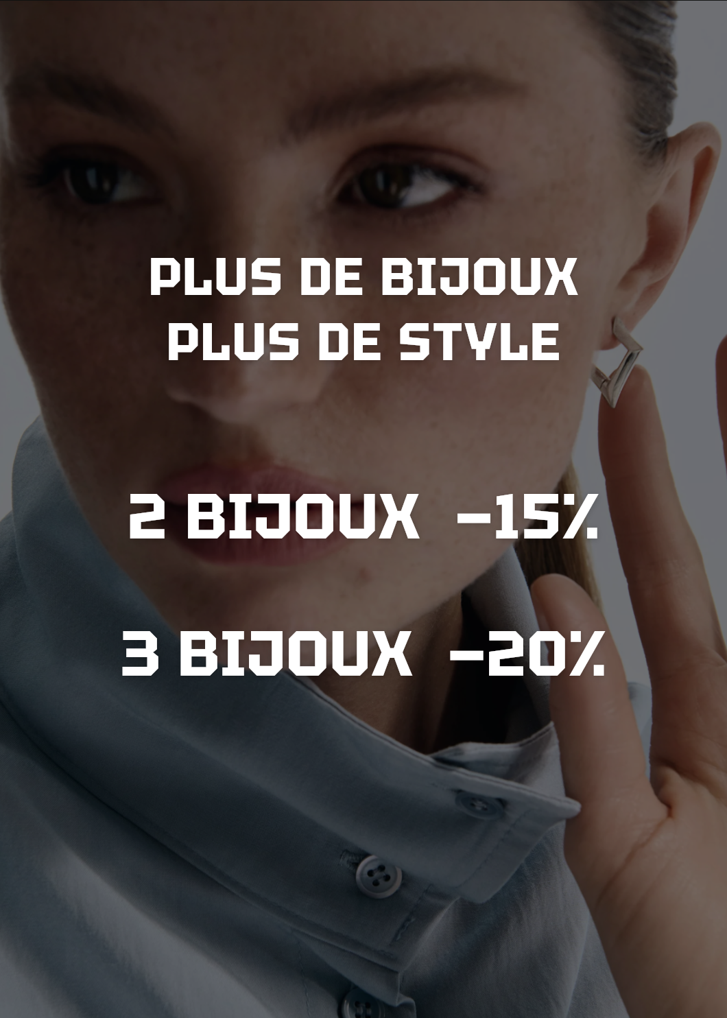 Bijoux en argent pour femme : −15 % sur 2 bijoux et −20 % sur 3 bijoux