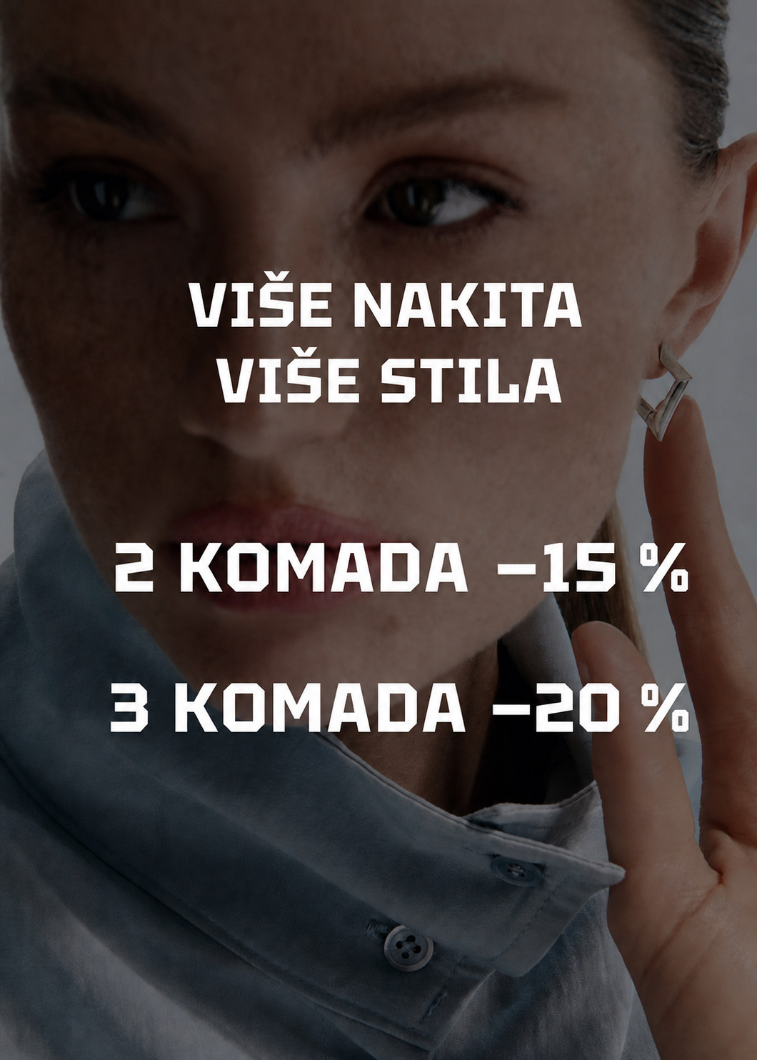 15 % popusta na dva i 20 % popusta na tri komada ženskog nakita