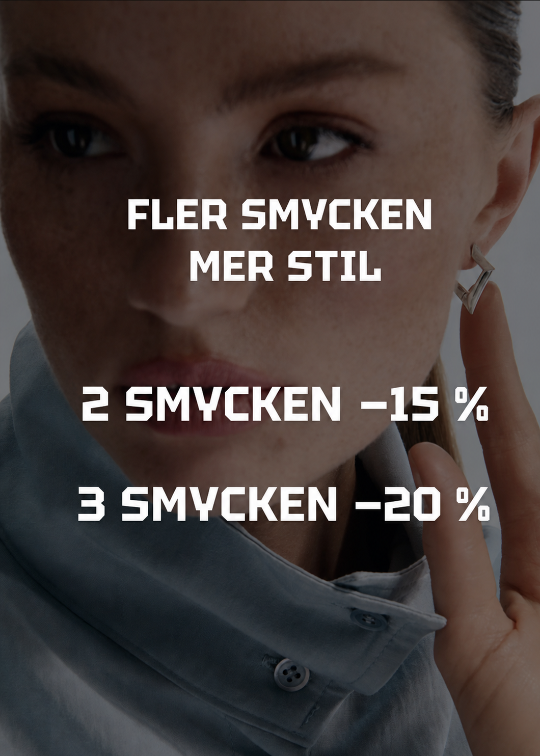 15 % rabatt på två damsmycken och 20 % rabatt på tre damsmycken